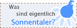 Was sind eigentlich Sonnentaler?